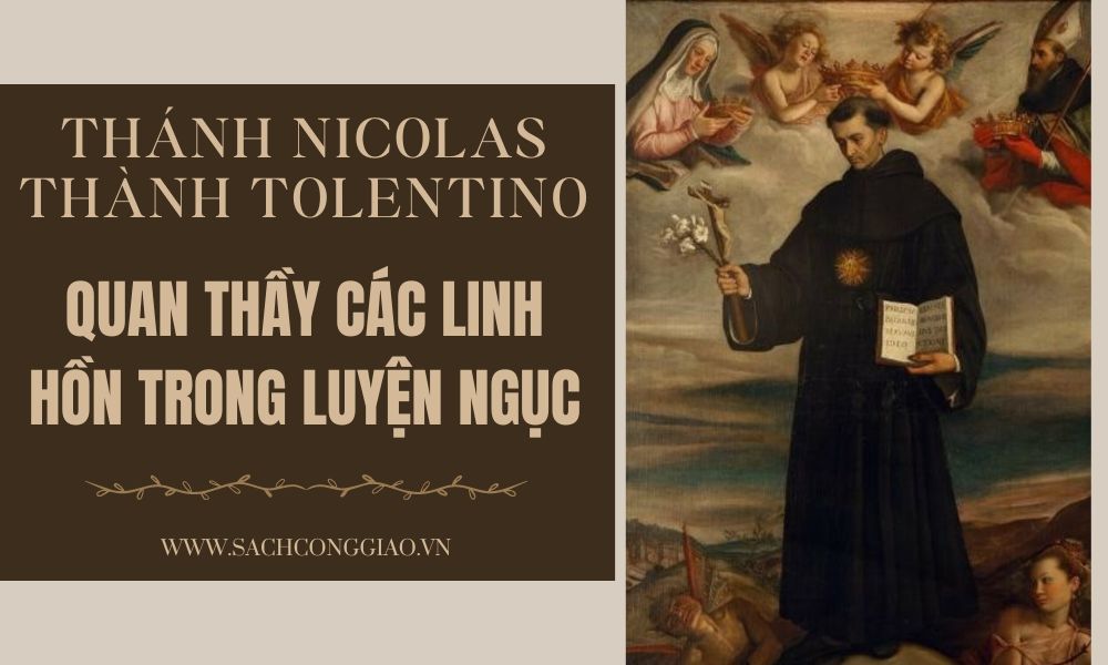 Thánh Nicolas thành Tolentino, Thánh Nicolas thành Tolentino là ai, Thánh Nicolas, Thánh Nicolas là ai,