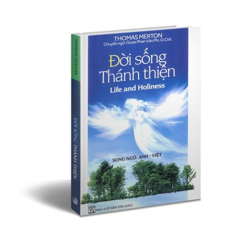 Đời Sống Thánh Thiện – Life and Holiness