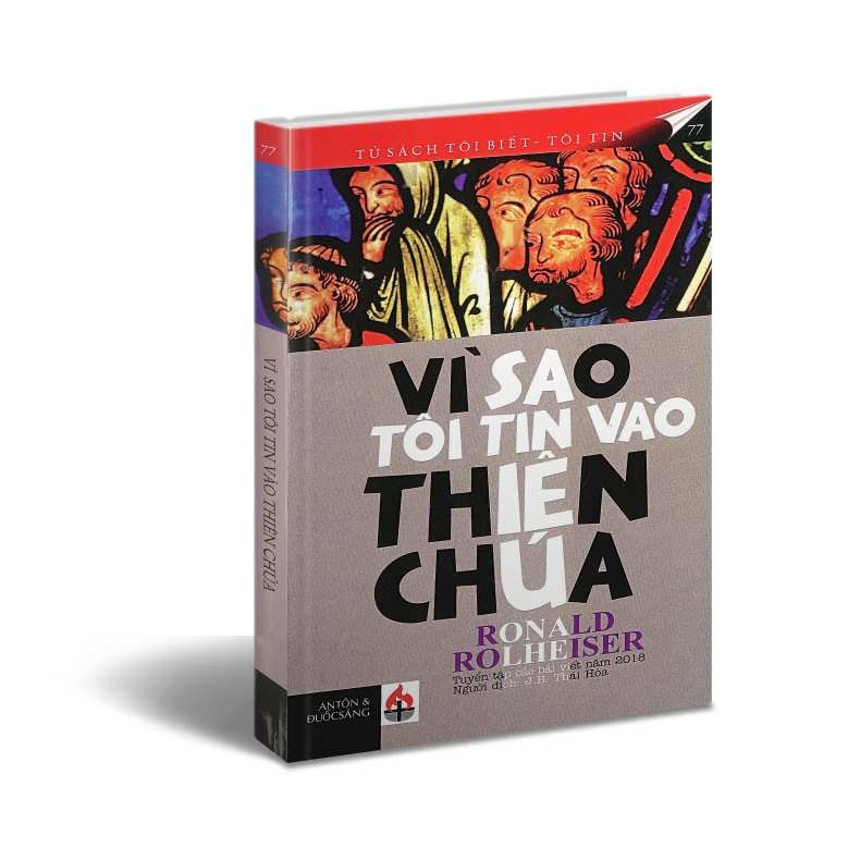 Vì sao tôi tin vào Thiên Chúa